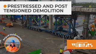 Understanding Prestressed and Post-Tensioned Structure Demolition