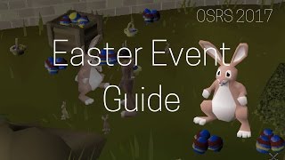 [OSRS] Easter Event Guide 2017 - Old School Runescape Holiday Event
