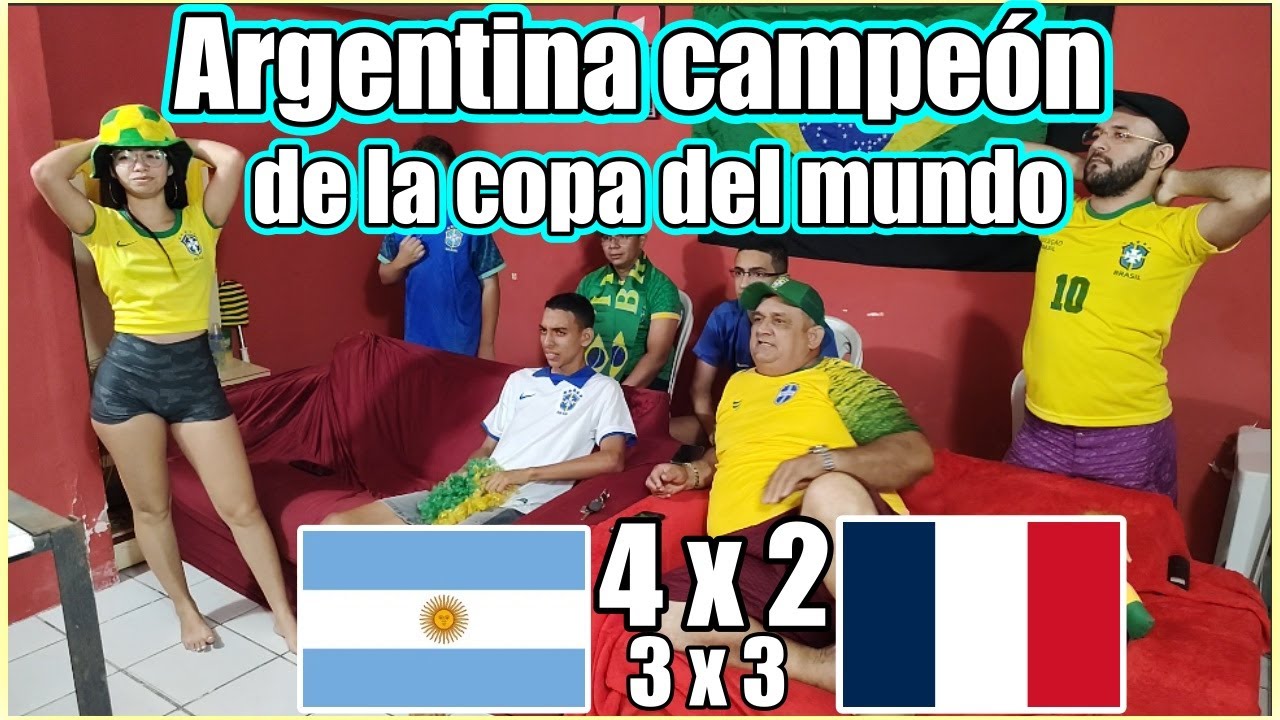 Reacciones Brasileñas Argentina campeón de la copa del mundo 2022 ARGENTINA 3 (4) X (2) 3 FRANÇA