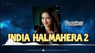 JOGET‼️ INDIA🔴HALMAHERA2‼️MUSIC_GRB_REMIX‼️2025🎧