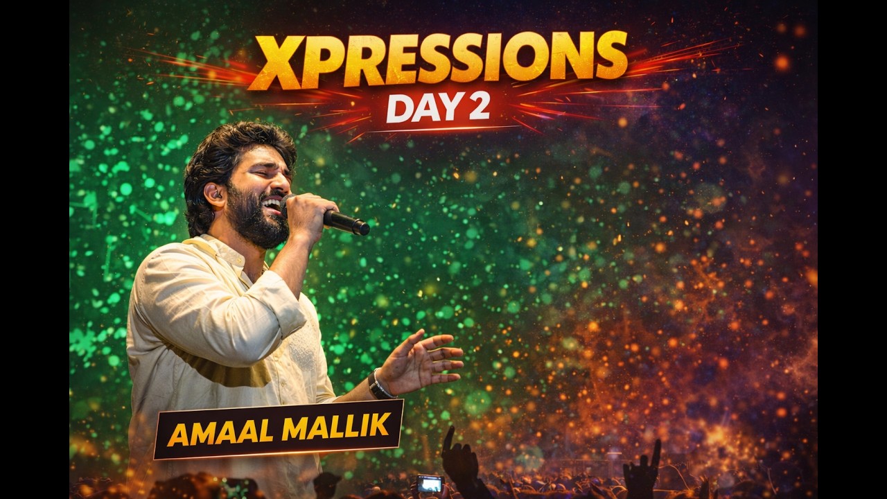 XPRESSIONS Day 2| XIMB| Amaal Mallik | Yash Narvekar | Day 2