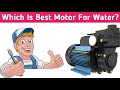 Which Motor Is Best For Water Pump || पानी के लिए सबसे अच्छी मोटर कौनसी है || Hindi Explain ||