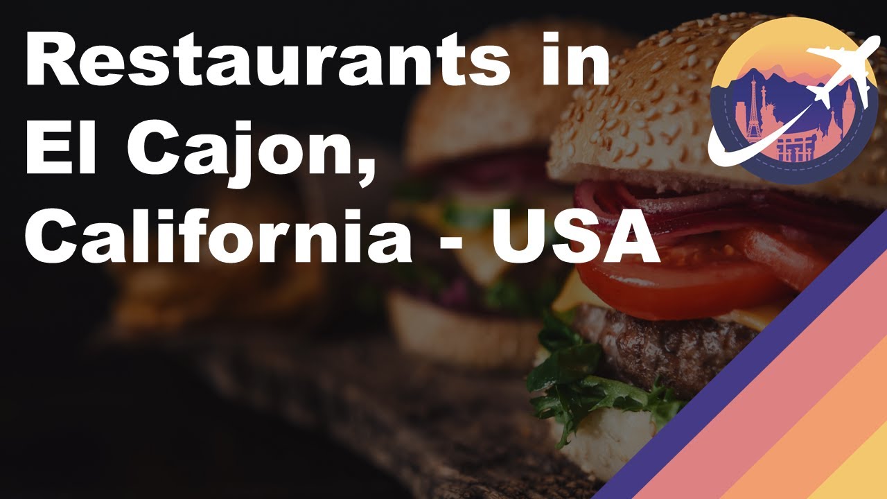 Restaurants in El Cajon, California USA YouTube