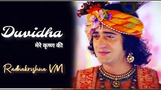Duvidha- मेरे कृष्ण की | Radhakrishna VM | Sumellika | Radhakrishna