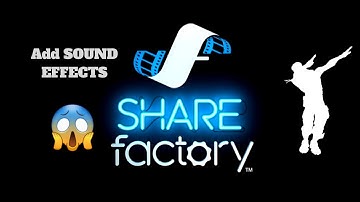 How To Add Sound Effects| To Sharefactory | AUX Required |