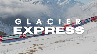 Glacier Express: Switzerland’s Most Scenic Train Ride from Zermatt to St. Moritz