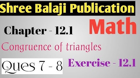 Shri Balaji publication ll class 9 ll congruence of triangle ll çhapter 12 ll @riyapandey7900