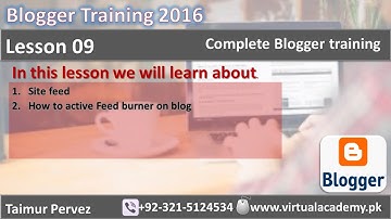 Complete Blogger Training | Site feed | active feed burner | Lesson 09