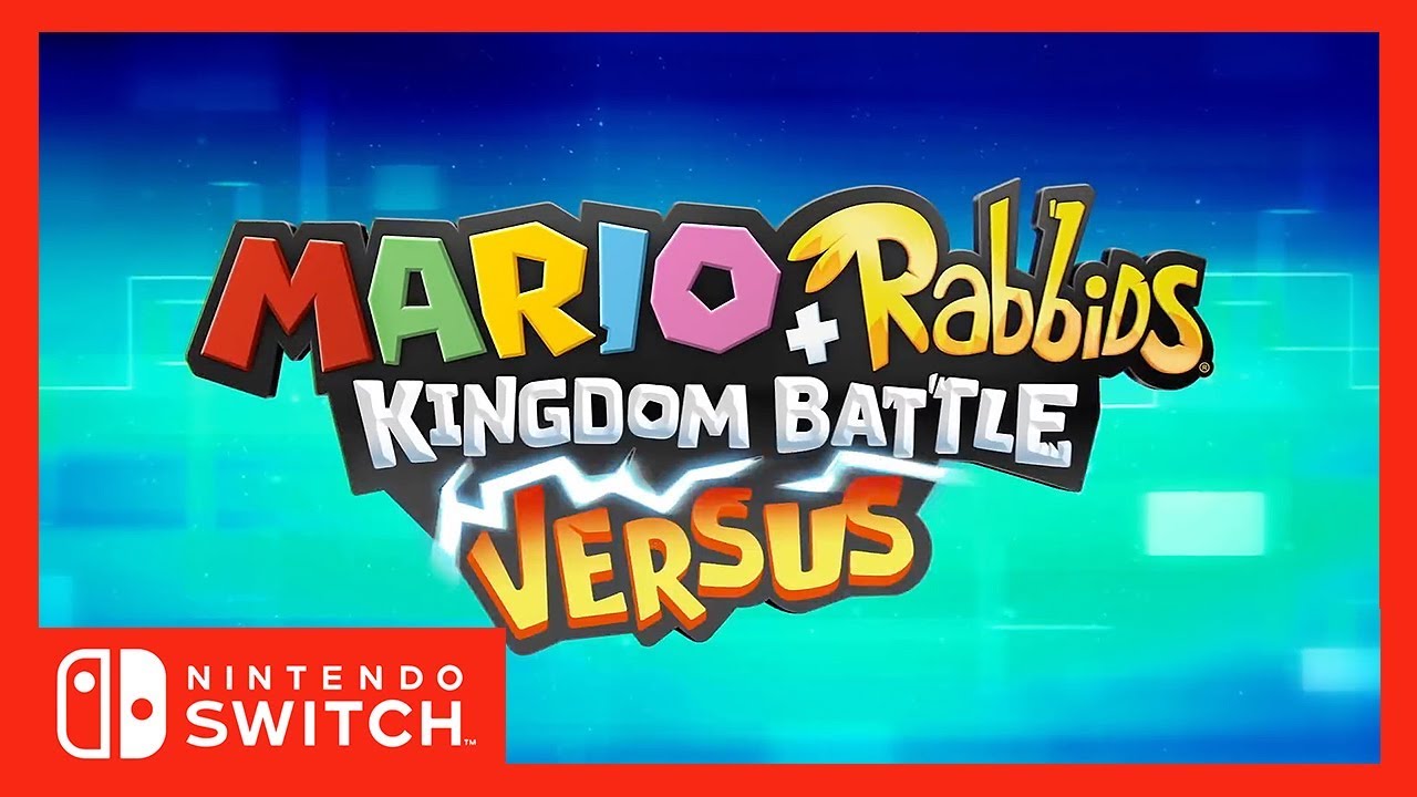 [Trailer] Mario + Rabbids Kingdom Battle Versus Mode - Nintendo Switch ...
