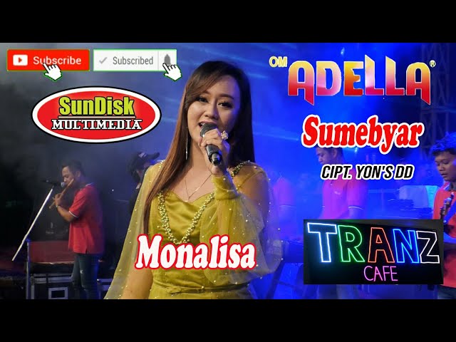 Panggunge Sindene SUMEBYAR Monalisa Adella Tranz Cafe class=