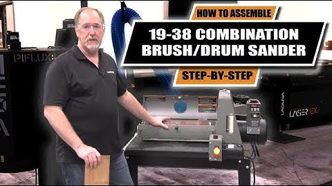 Step-By-Step 19-38  Supermax Combination Sander | Laguna Tools