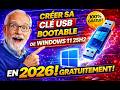 CREER sa CLE USB bootable de WINDOWS 11 25h2 gratuitement et simplement