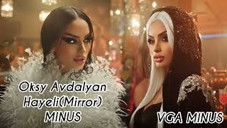 Oksy Avdalyan - Hayeli (Mirror) Minus