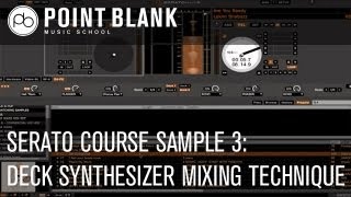 Deck Synthesizer Mixing Technique - Serato Course Sample 3