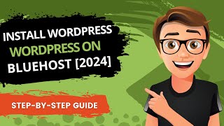 WordPress on Bluehost: The Fastest & Easiest Way to Get Started
