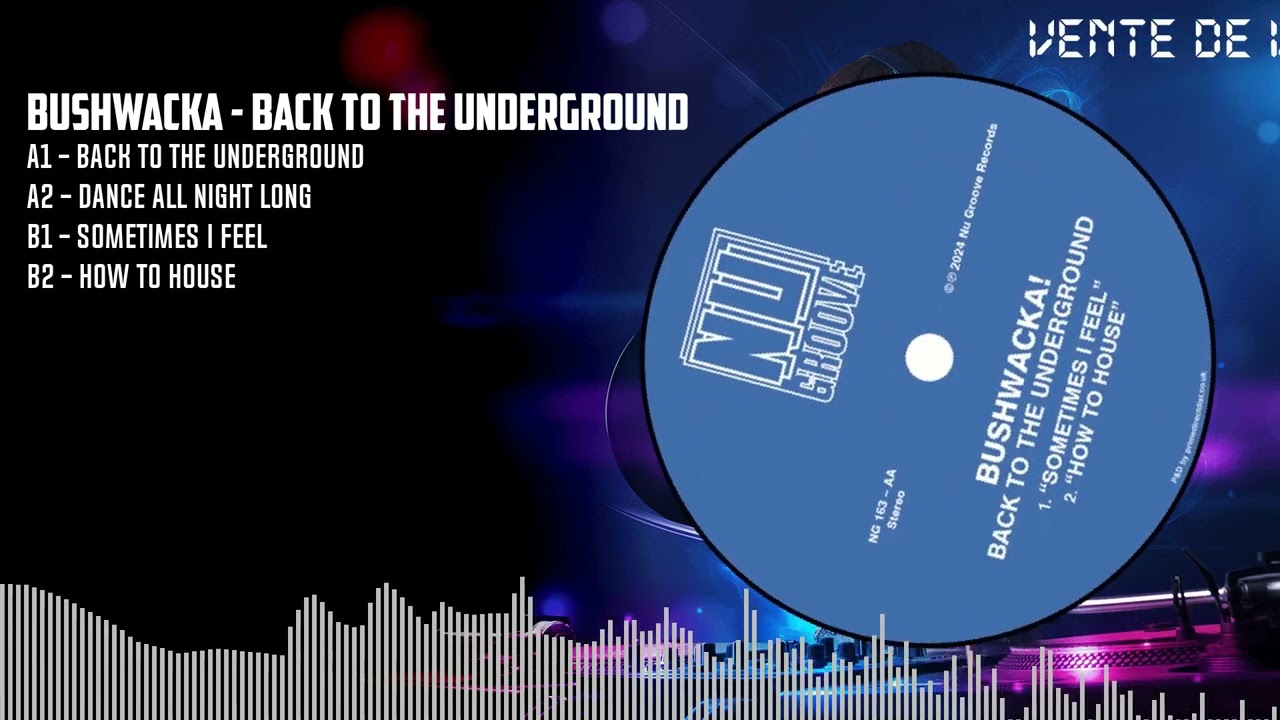 Bushwacka - Back To The Underground [BLACK] (NG163) - YouTube