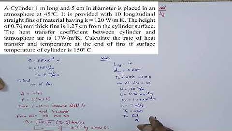 Lecture 12 | Problems on Extended Surfaces | Heat and Mass Transfer