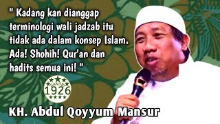 Bermacam Wali Jadzab | Gus Qoyyum | KH. Abdul Qoyyum Mansur
