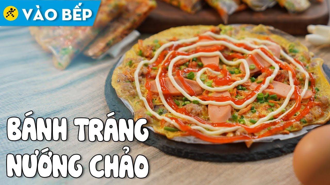 Cách Làm Bánh Tráng Nướng Siêu Giòn Ngon Tại Nhà