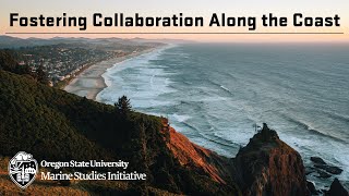Fostering Collaboration Along the Coast