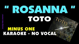 Toto - Rosanna. Karaoke - Minus One - No Vocal.