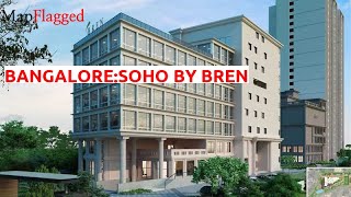 Bangalore Soho By Bren By Bren Corporation At Kanakapura Road Mapflagged