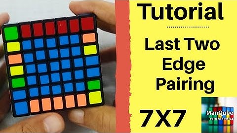 7x7 Last two edge | 7x7 Last Two edge Parity | 7X7 Rubik
