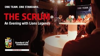 THE SCRUM - An evening with four Lions legends and one special guest