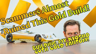 ep023 Scammers and My Kyosho 60th Fantom Build