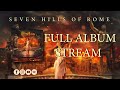 Memoir sonata  seven hills of rome  full album stream