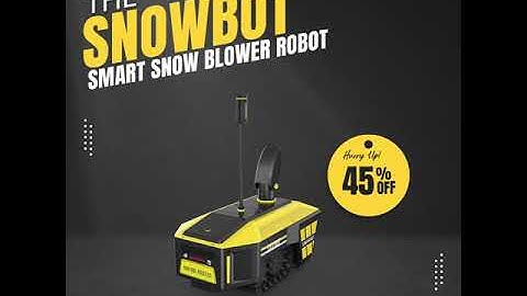 SNOWBOT - Smart Snowblower Robot