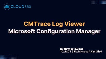 CMTrace Log Viewer | SCCM, and Configuration Manager Troubleshooting