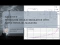 Advanced Petroleum Characterization with Aspen HYSYS Oil Manager