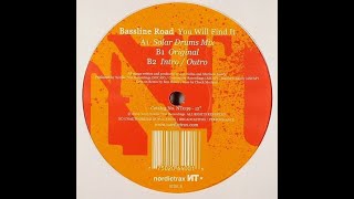 Bassline Road - You Will Find It(Solar Drums Mix)