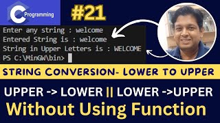 String Conversion || lower to upper || Upper to Lower || ASCII Value || C Program || #ctutorial