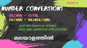 Plus One Computer Science|Plus One Computer Application|Number Conversions| Kerala |Malayalam|Part 6