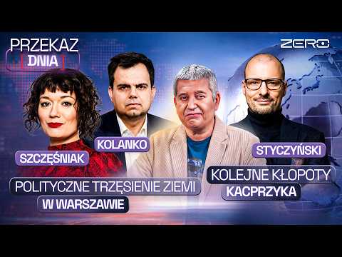 POLITYCZNY WSTRZĄS W WARSZAWIE, PiS CHCE ROZLICZAĆ TUSKA, KOLEJNE OSOBY OBCIĄŻAJĄ KACPRZYKA