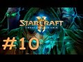 StarCraft 2 - Бесконечный цикл - Часть 10 - Прохождение кампании Legacy of the Void