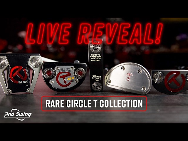 LIVE REVEAL! RARE Scotty Cameron Circle T Collection - YouTube