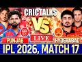 🔴 PBKS vs SRH, IPL 2026 Live Cricket Match Today Score Commentary, Punjab vs Hyderabad, Last 7