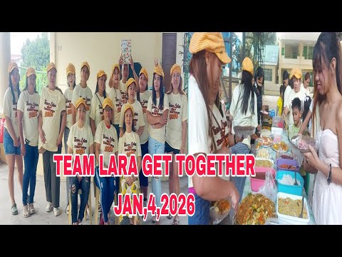 TEAM LARA GET TOGETHER JAN 4 2026 HAVE FUN ENJOY EVERY MOMENT