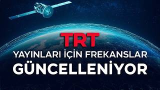 Trt Yayınları Için Frekanslar Güncelleniyor