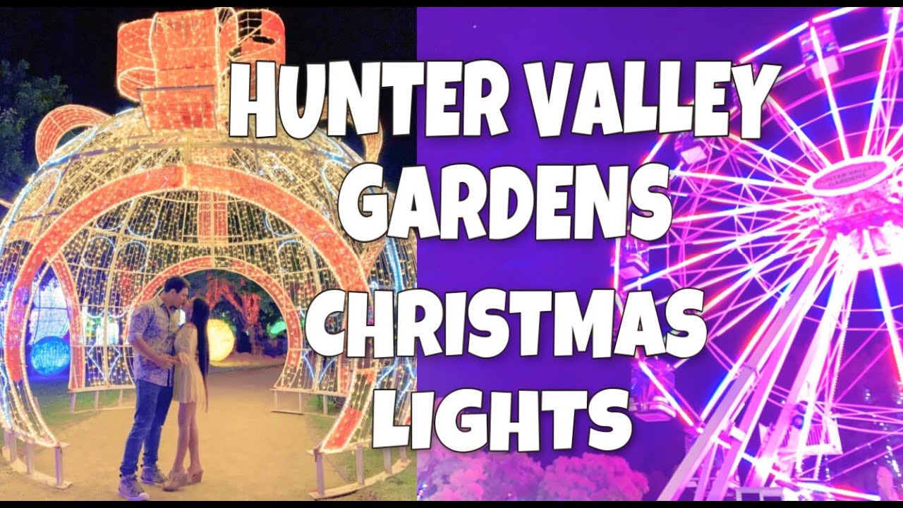 Hunter Valley Gardens Christmas Lights MitchKen YouTube