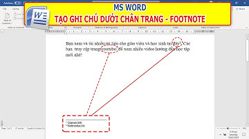 MS Word Tạo ghi chú dưới chân trang (Footnote)