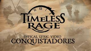Timeless Rage - Conquistadores (Official Lyric Video) - Dark Symphonic Power Metal - Germany - 2026