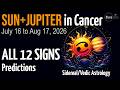 Sun Transit Cancer 2026 | Sun Conjunct Jupiter | All 12 Signs Predictions | Vedic Astrology