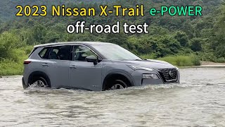 2023 Nissan XTrail ePOWER OffRoad Test #ePOWER