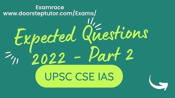 Expected Topics for UPSC IAS Prelims 2022: Contemporary Topics - Most Important - Examrace Part 2