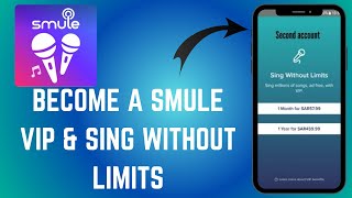 Become a Smule VIP & Sing Without Limits - Here's How You Can Become - 2025