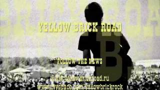 Yellow Brick Road - Follow The News